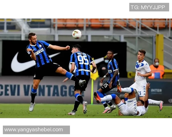 360直播吧带你观看国际米兰对阵切沃的精彩较量全程直播不容错过